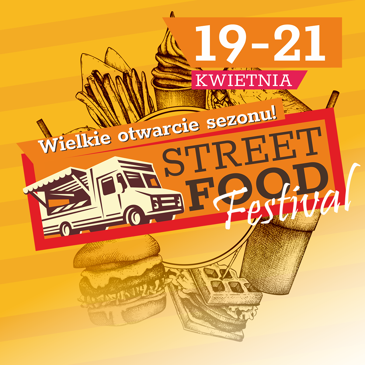 Street Food Festival Kwiecień 2024 Centrum Handlowe Nowy Świat